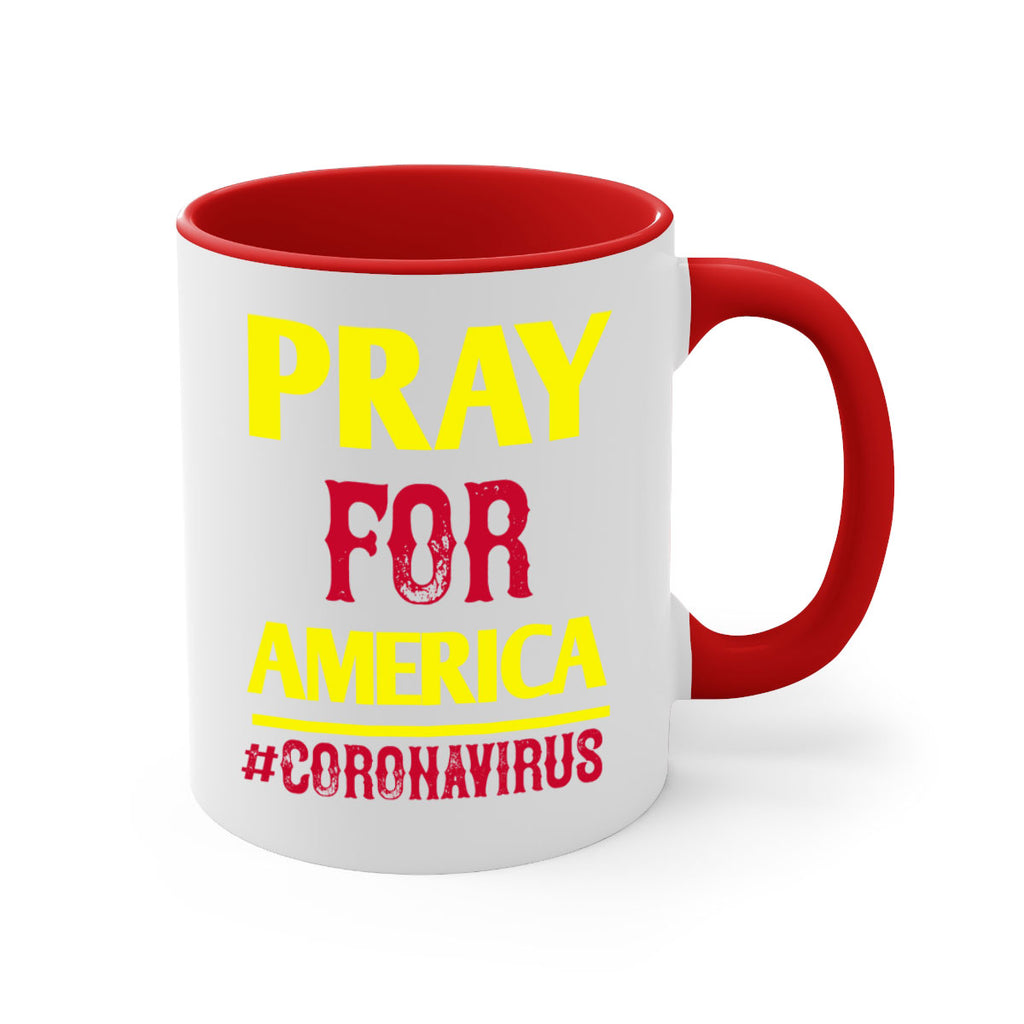Pray For America Style 8#- corona virus-Mug / Coffee Cup