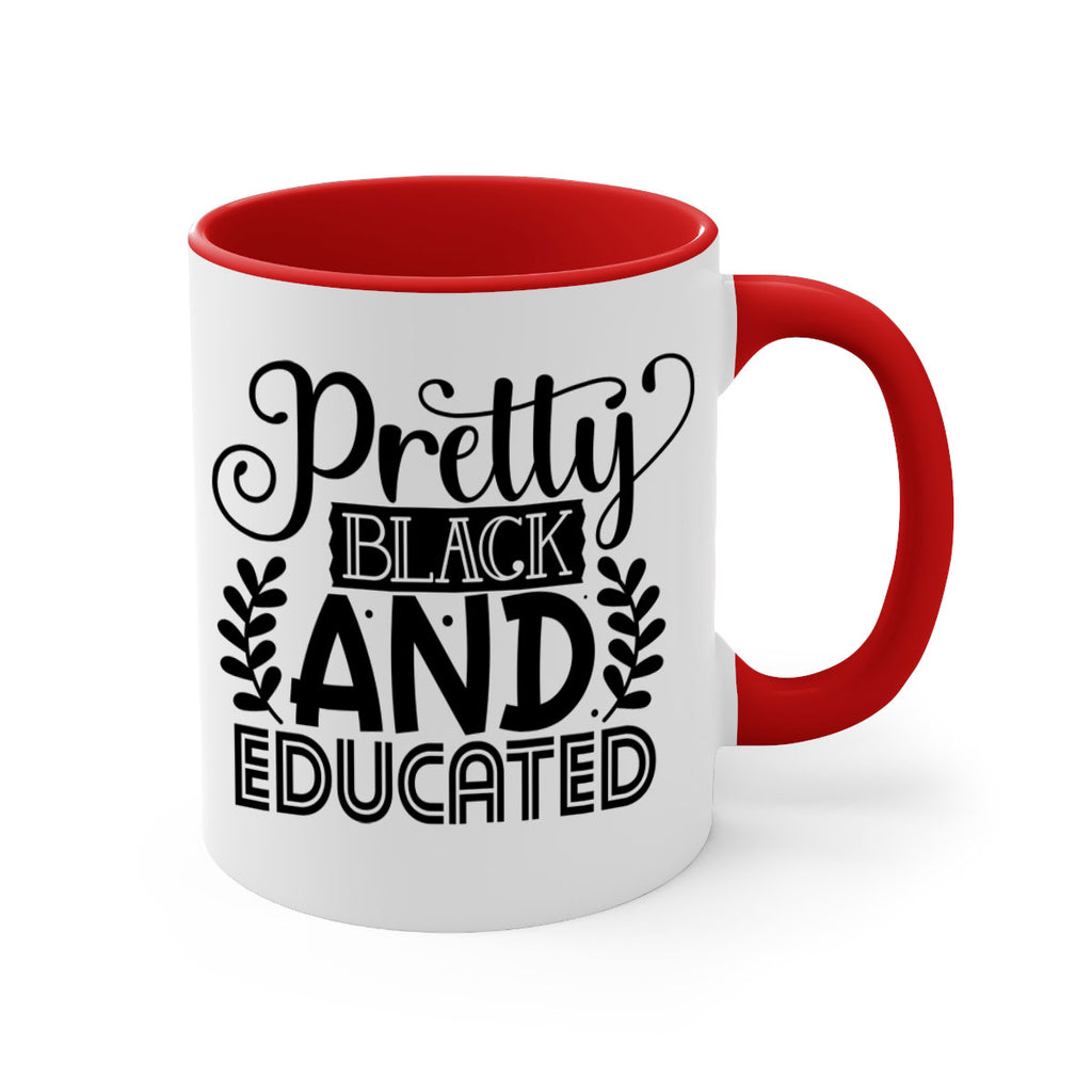 Pretty black and educated Style 11#- Black women - Girls-Mug / Coffee Cup