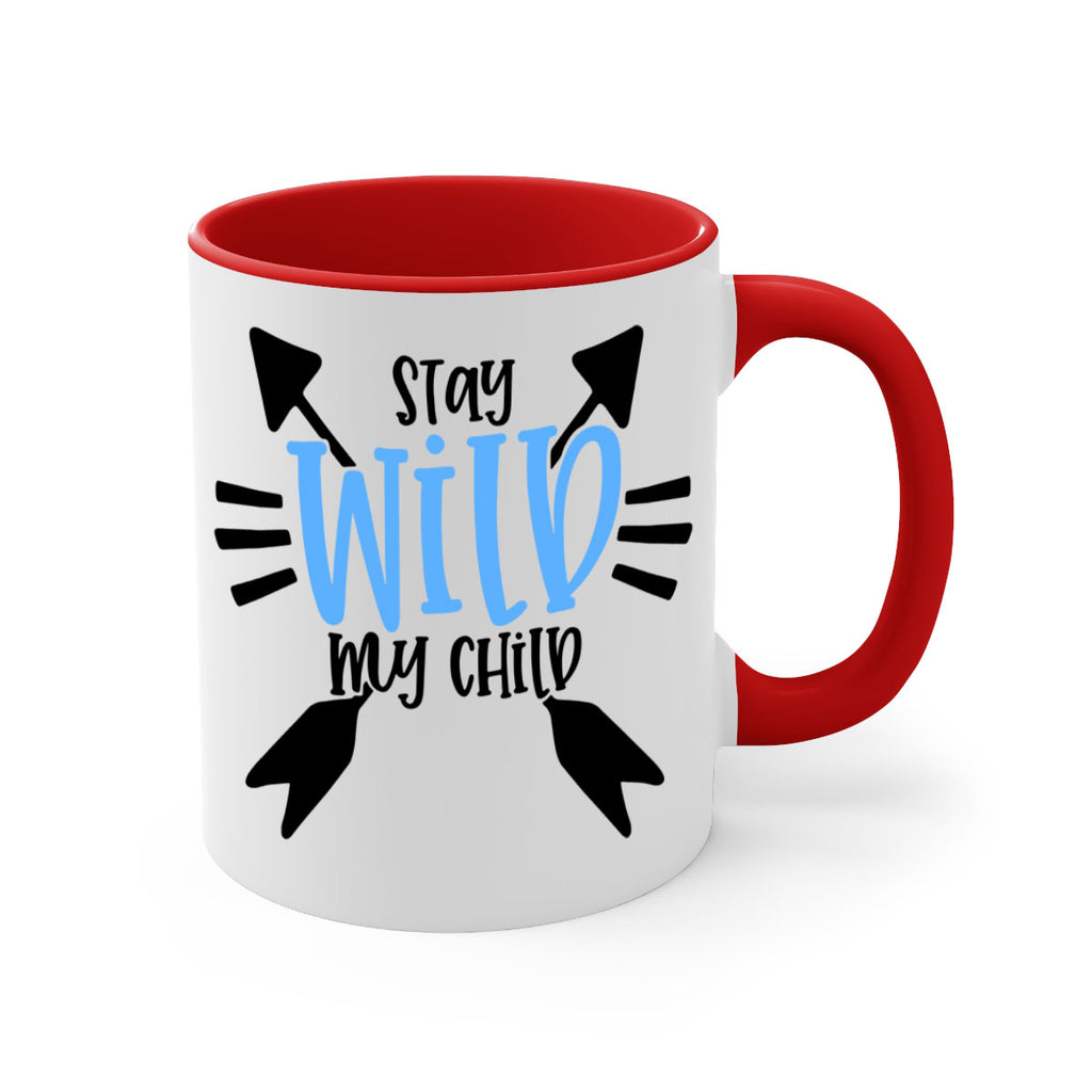 Stay Wild My Child Style 25#- baby2-Mug / Coffee Cup