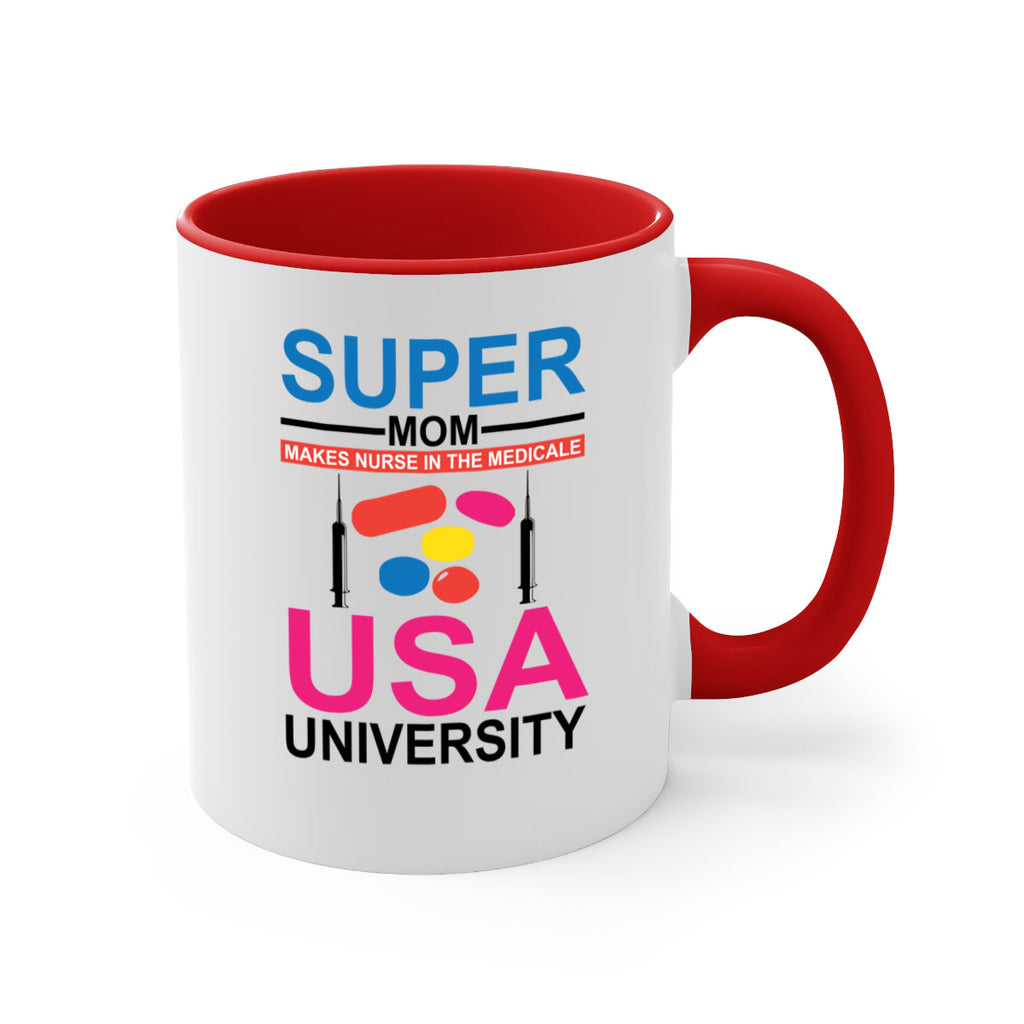 Super Mom Makes Nurse in the Style 333#- nurse-Mug / Coffee Cup