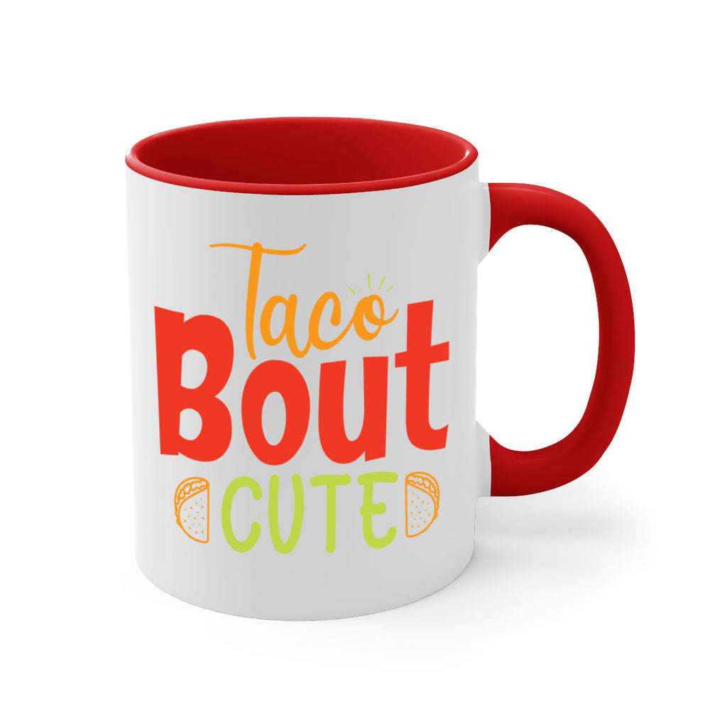 Taco Bout cute Style 198#- baby2-Mug / Coffee Cup