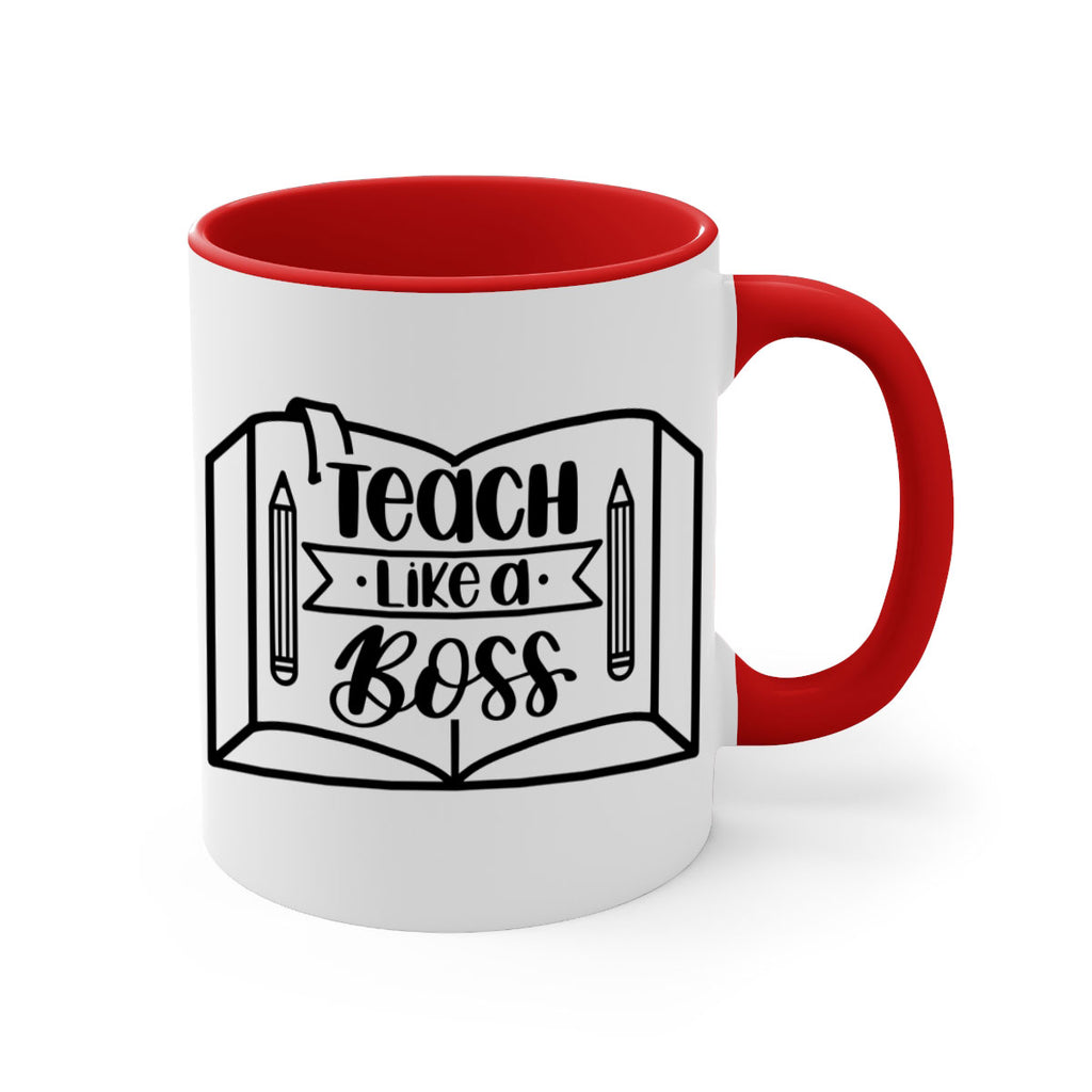 Teach Like A Boss Style 54#- teacher-Mug / Coffee Cup