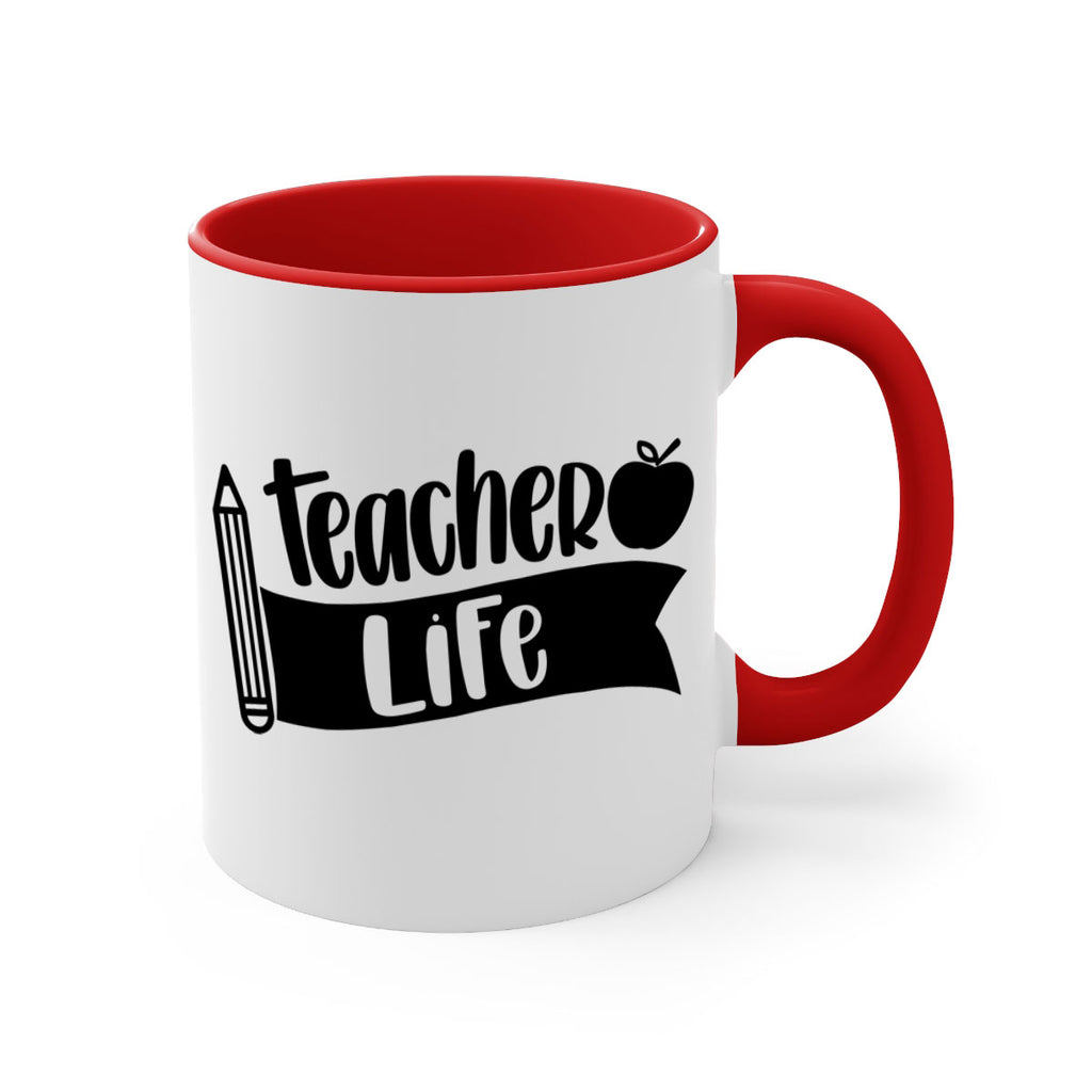 Teacher Life Style 52#- teacher-Mug / Coffee Cup