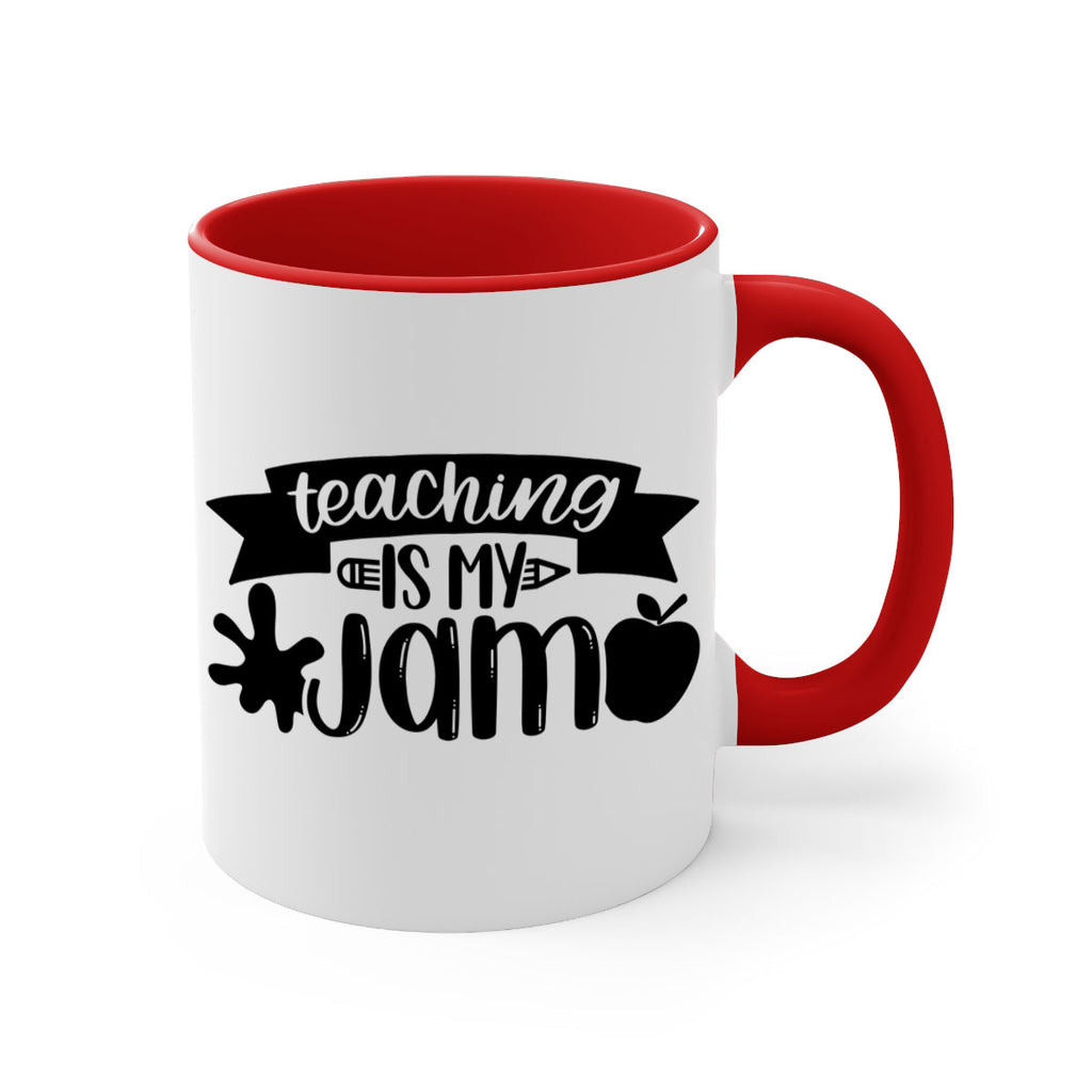 Teaching Is My Jam Style 40#- teacher-Mug / Coffee Cup