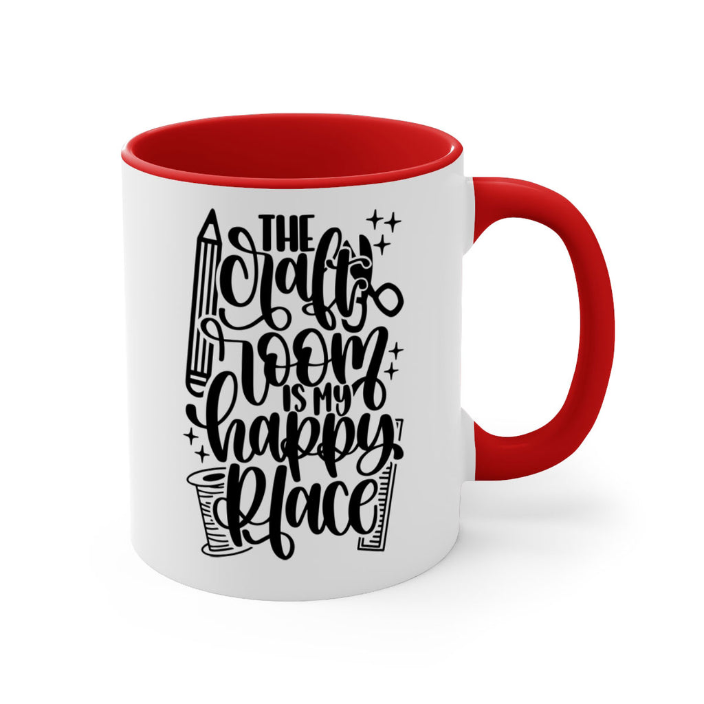 The Craft Room Is My Happy Place 4#- crafting-Mug / Coffee Cup