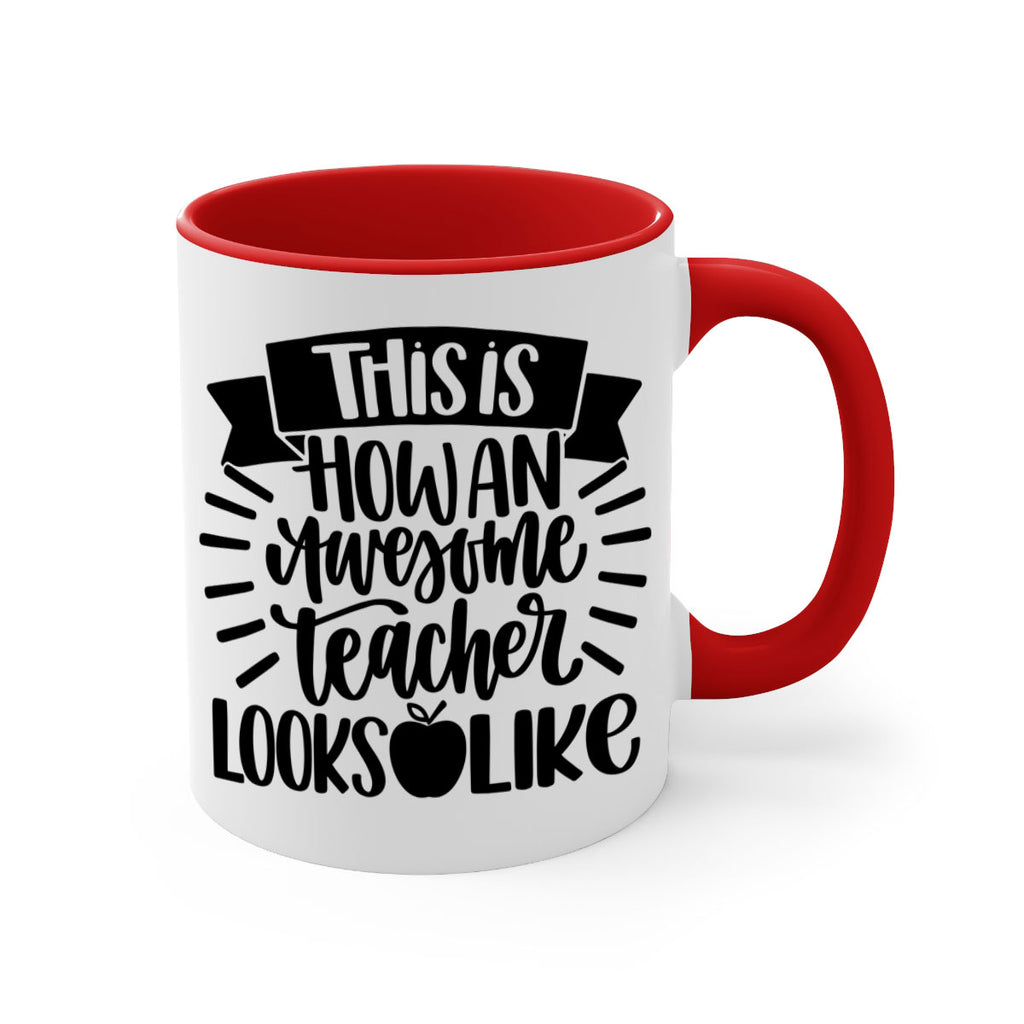 This Is How An Awesome Style 34#- teacher-Mug / Coffee Cup