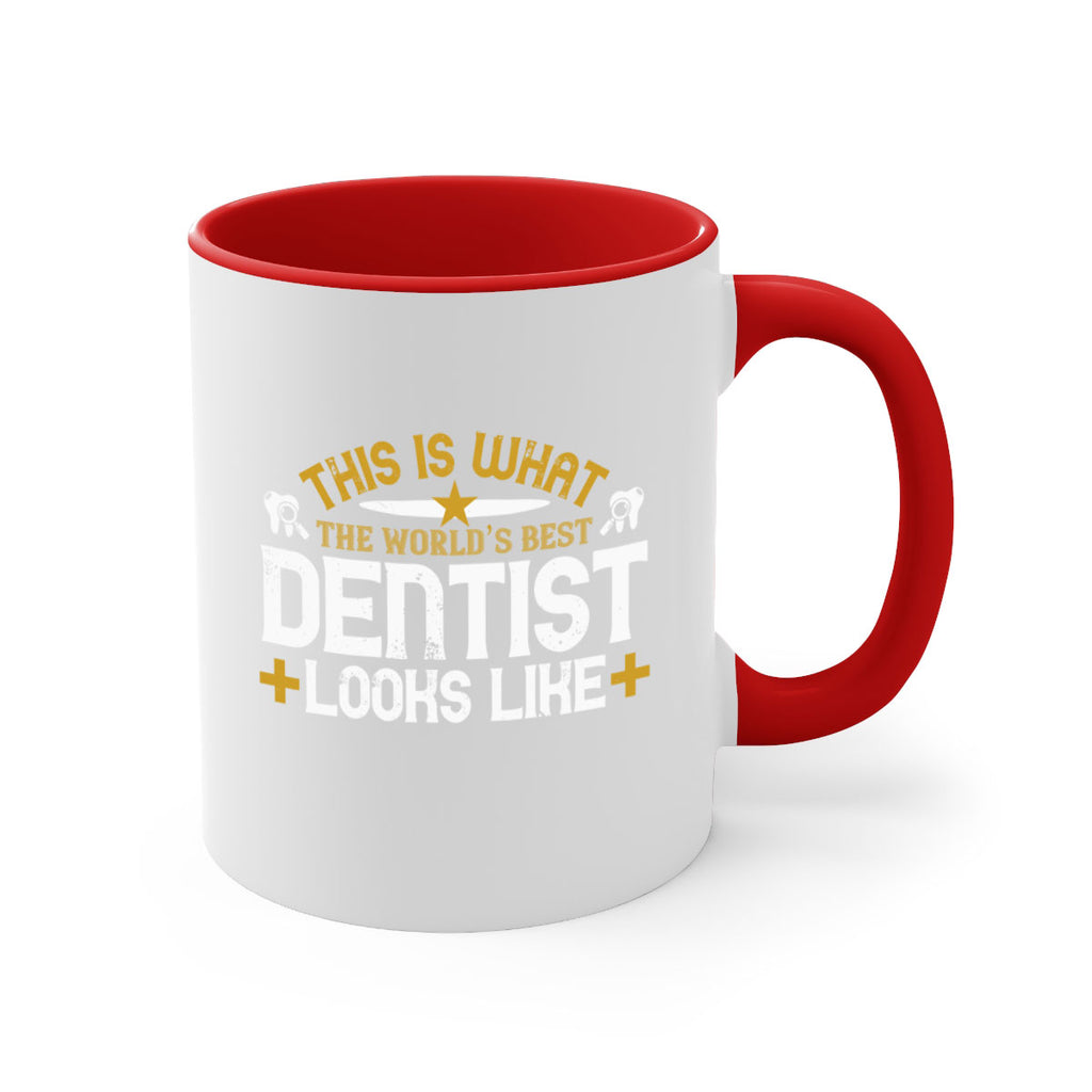 This is what Style 13#- dentist-Mug / Coffee Cup