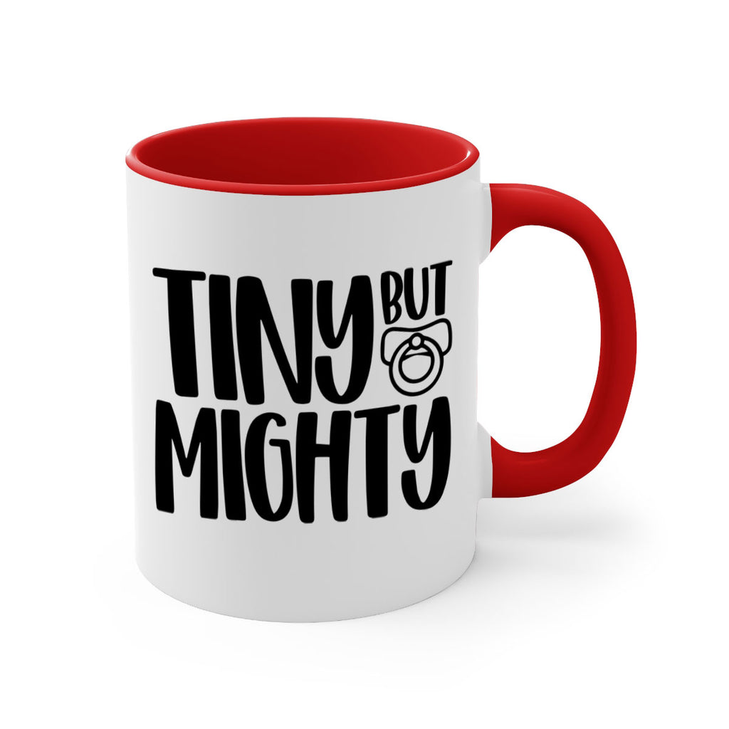 Tiny But Mighty Style 17#- baby2-Mug / Coffee Cup