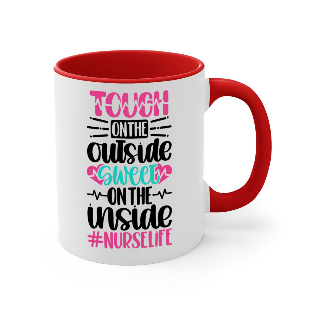 Tough On The Outside Style Style 15#- nurse-Mug / Coffee Cup