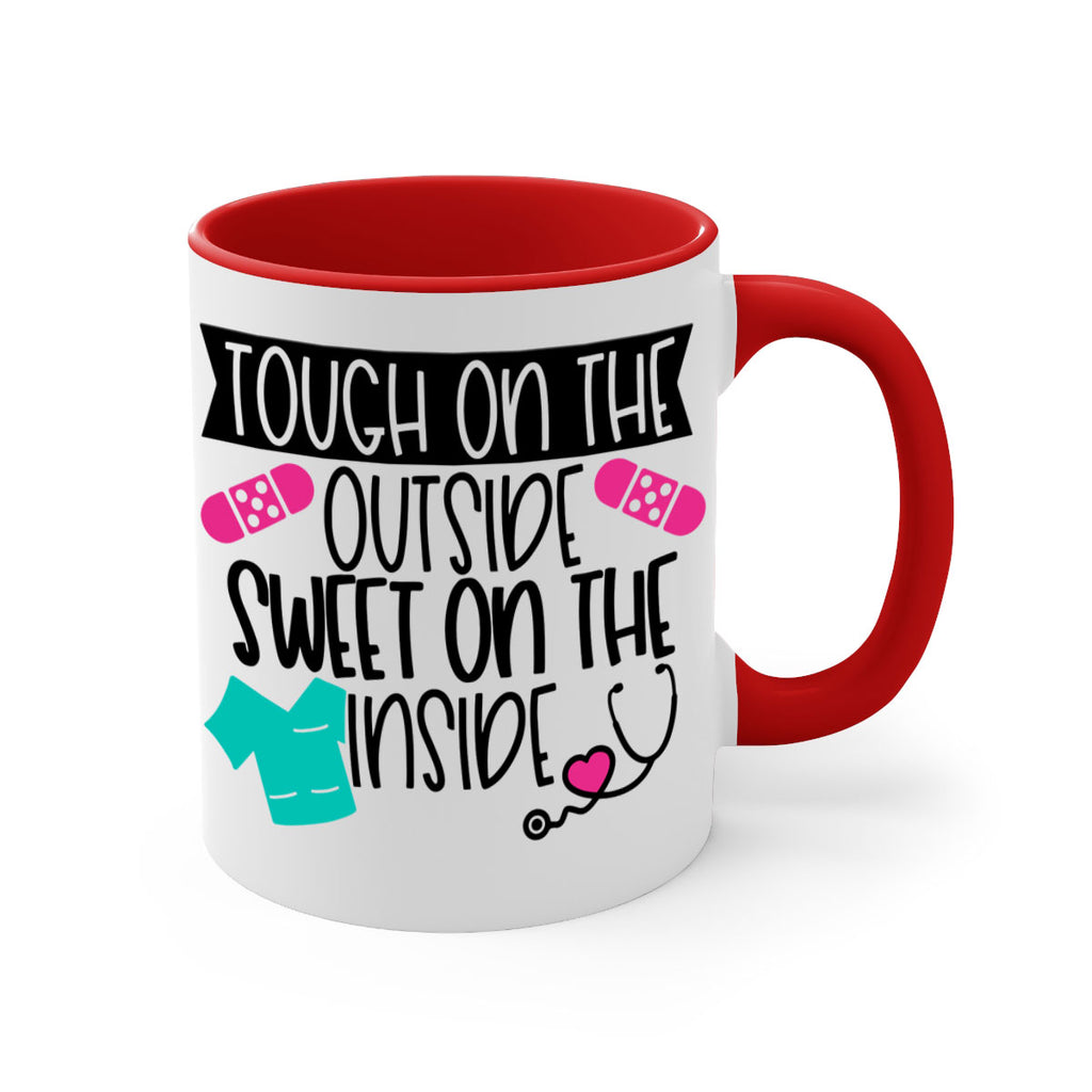 Tough On The Outside Sweet On The Inside Style Style 14#- nurse-Mug / Coffee Cup