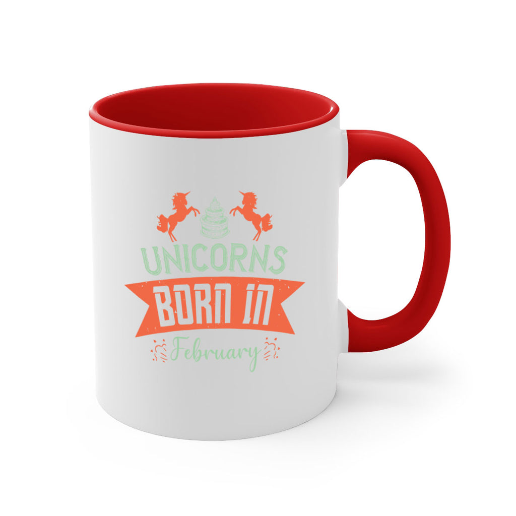 Unicorns Born In February Style 20#- birthday-Mug / Coffee Cup