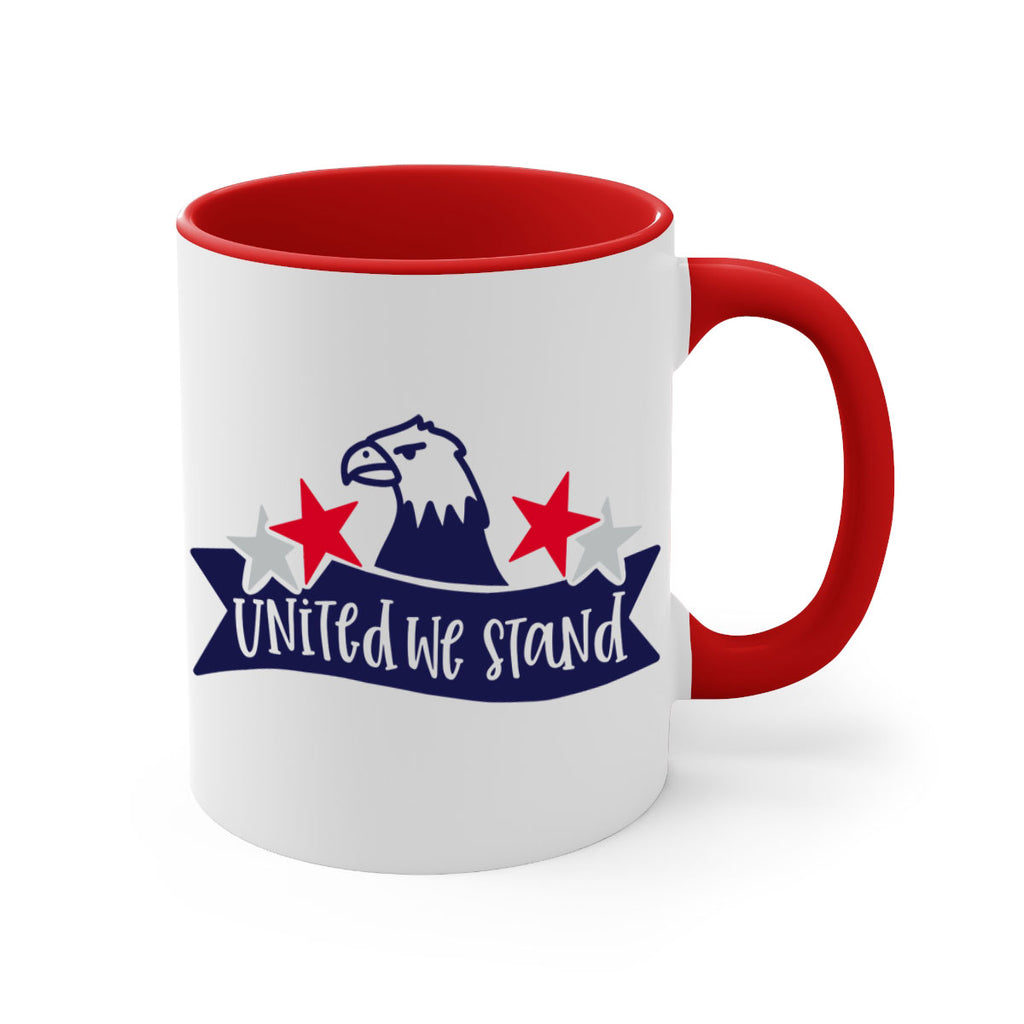 United We Stand Style 178#- 4th Of July-Mug / Coffee Cup