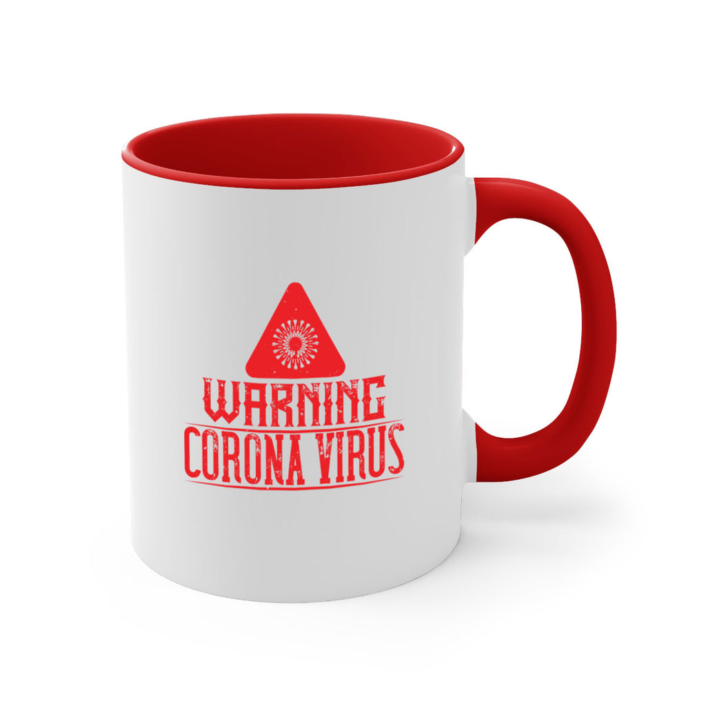 Warning corona virus one Style 18#- corona virus-Mug / Coffee Cup