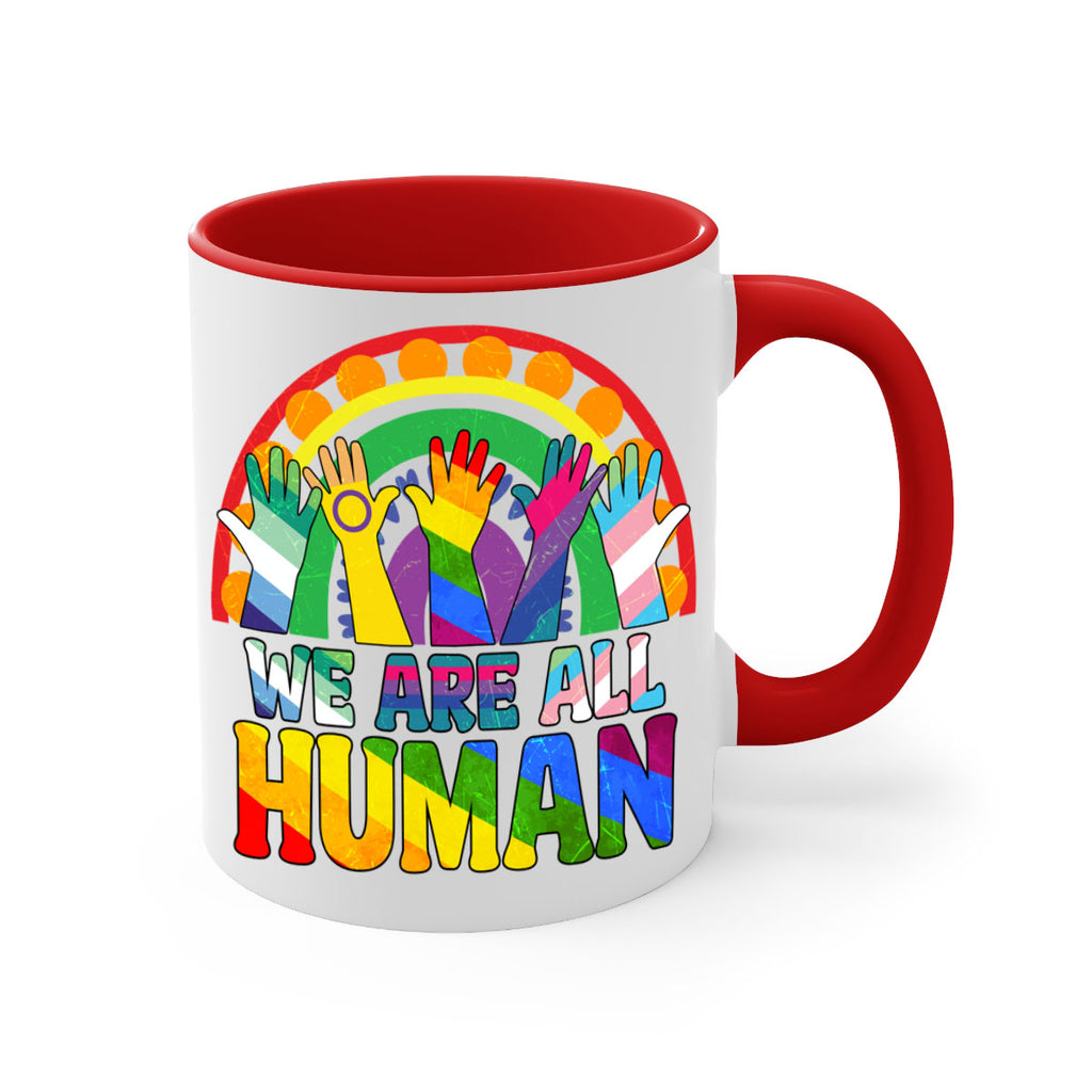 We Are All Human Pride Ally Rainbow Lgbt 25#- lgbt-Mug / Coffee Cup