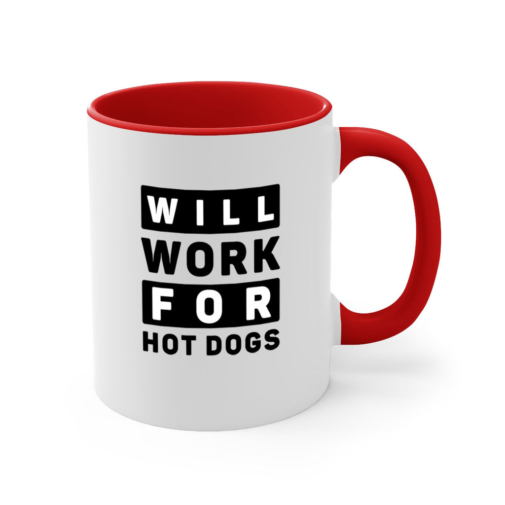 Will Work For Style 1#- Dog-Mug / Coffee Cup