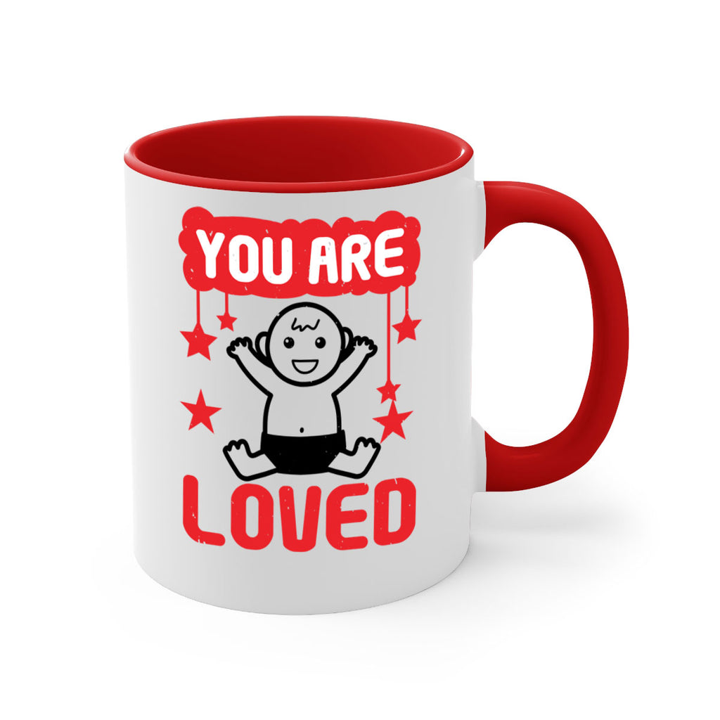 You are loved Style 5#- baby shower-Mug / Coffee Cup