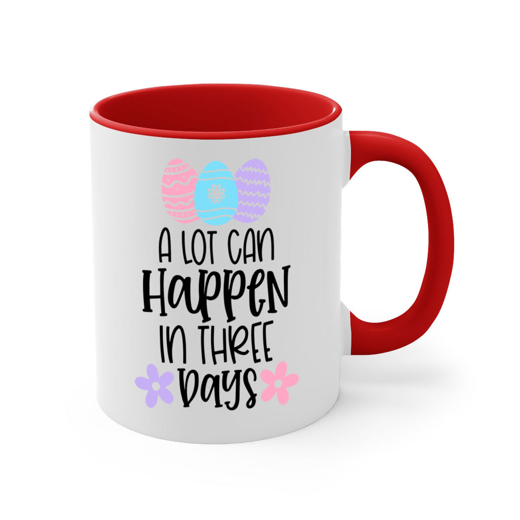 a lot can happen in three days 68#- easter-Mug / Coffee Cup