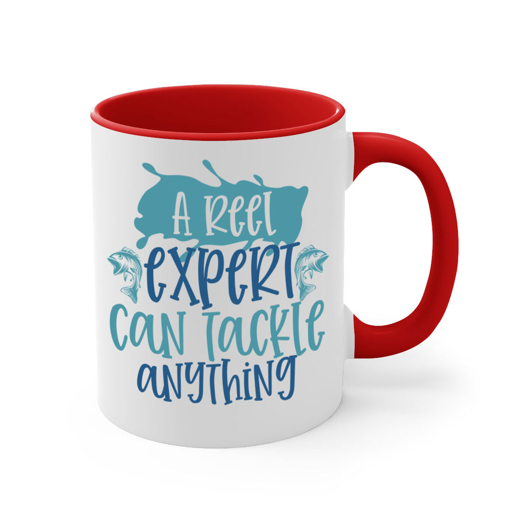 a reel expert can tackle anything 226#- fishing-Mug / Coffee Cup