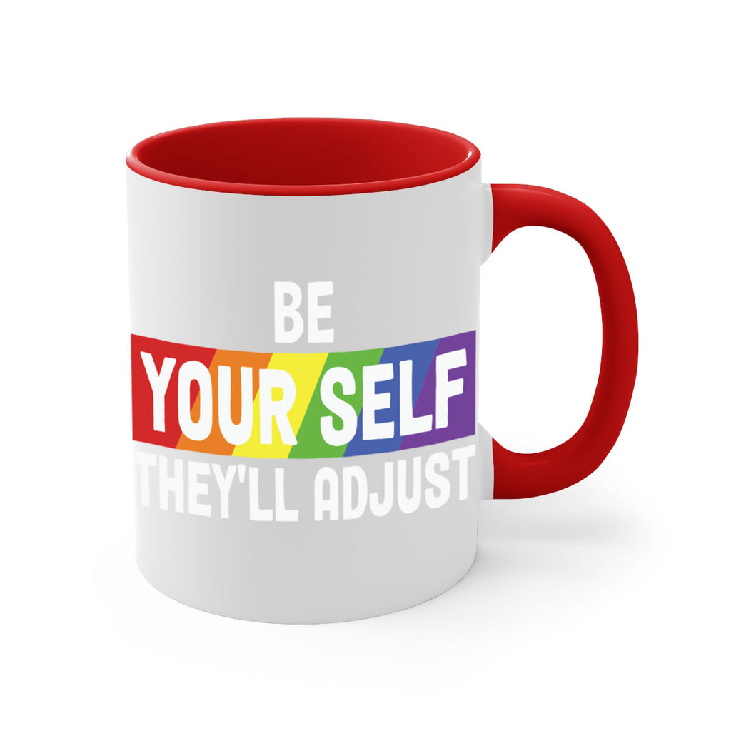 be yourself theyll adjust rainbow lgbt 160#- lgbt-Mug / Coffee Cup