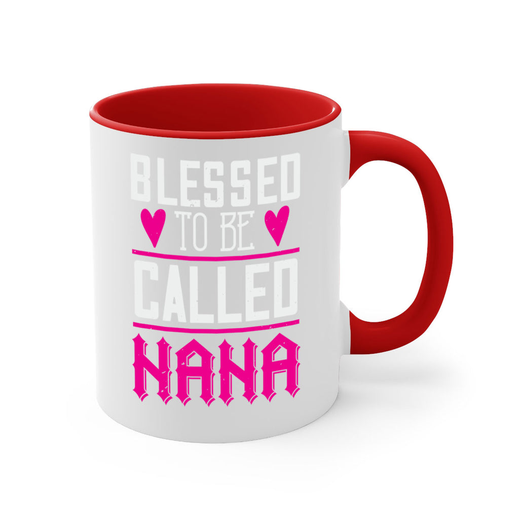 blessed to be called nana 33#- grandma-Mug / Coffee Cup