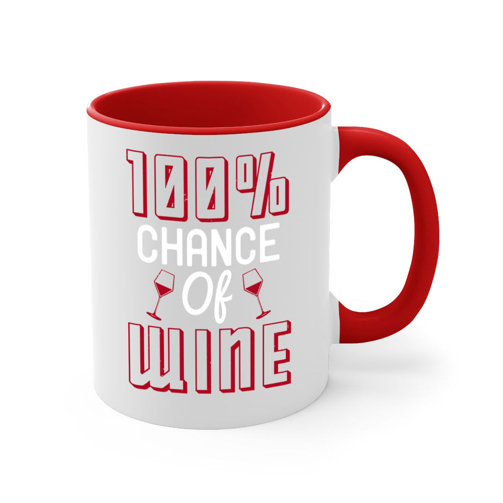 chance of wine 219#- wine-Mug / Coffee Cup