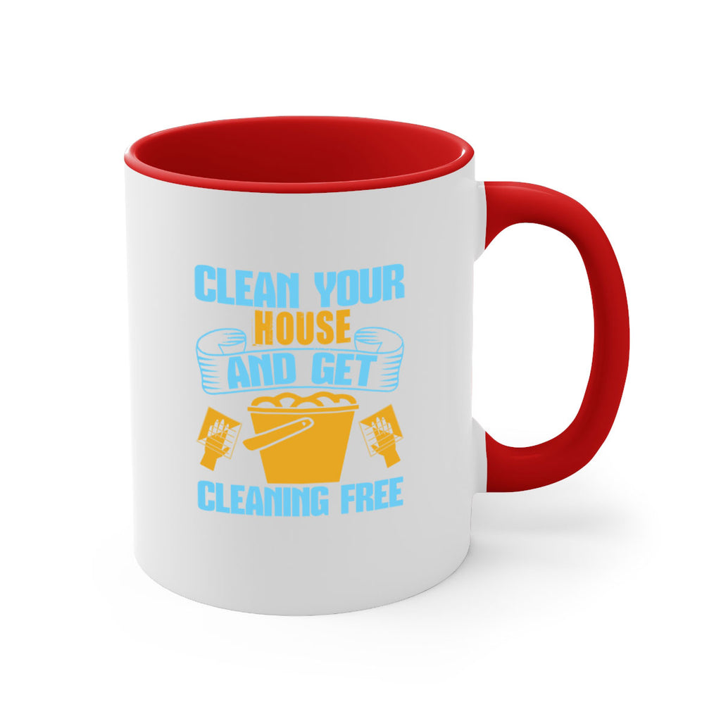 clean your house and get cleaning free Style 46#- cleaner-Mug / Coffee Cup