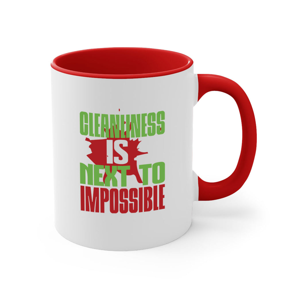 cleanilness is next to impossible Style 44#- cleaner-Mug / Coffee Cup
