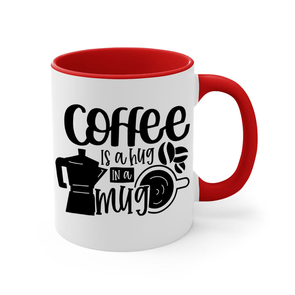 coffee is a hug in a mug 161#- coffee-Mug / Coffee Cup