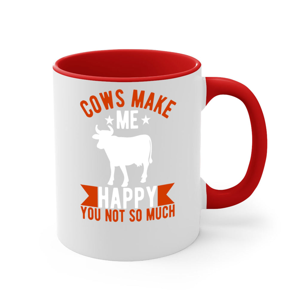 cows make me happy you not so much Style 5#- Cow-Mug / Coffee Cup