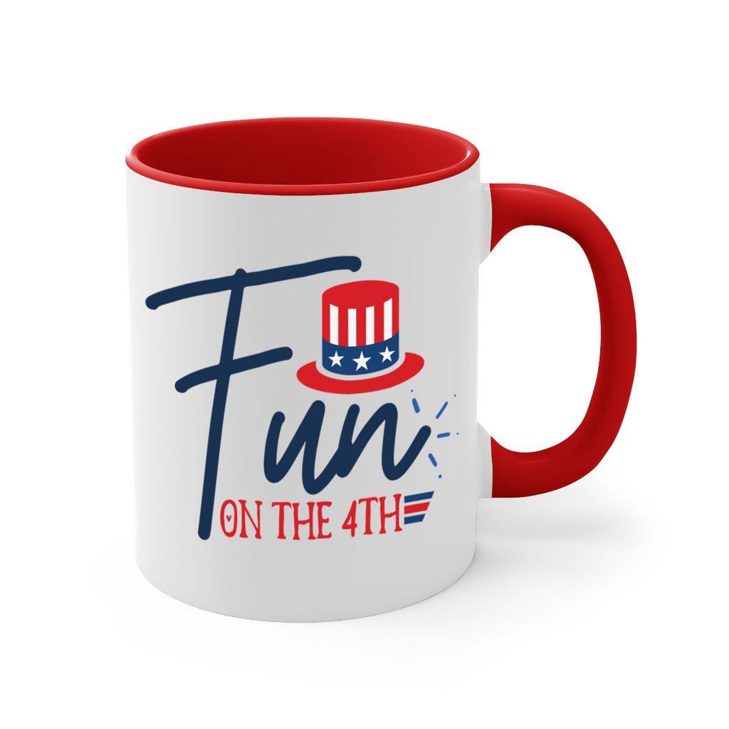fun on the th Style 18#- 4th Of July-Mug / Coffee Cup