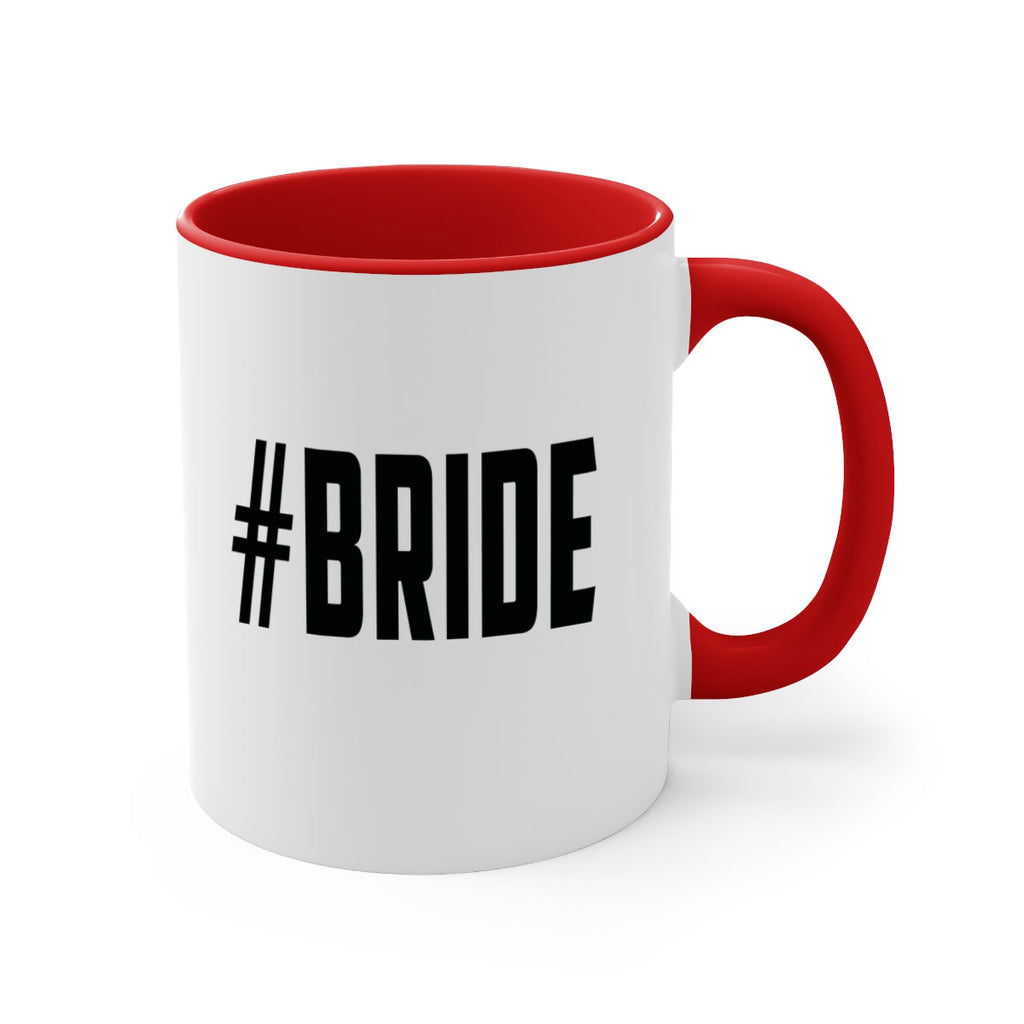 hashtag bride 143#- bride-Mug / Coffee Cup