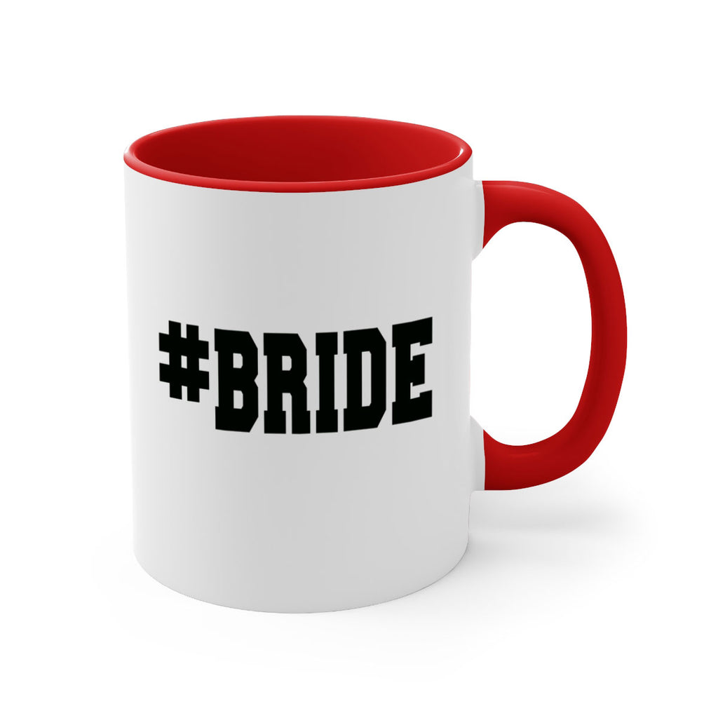 hashtag bride 146#- bride-Mug / Coffee Cup