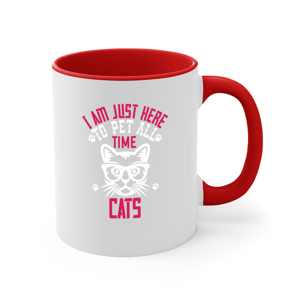 i am just here topet all time cats Style 52#- cat-Mug / Coffee Cup