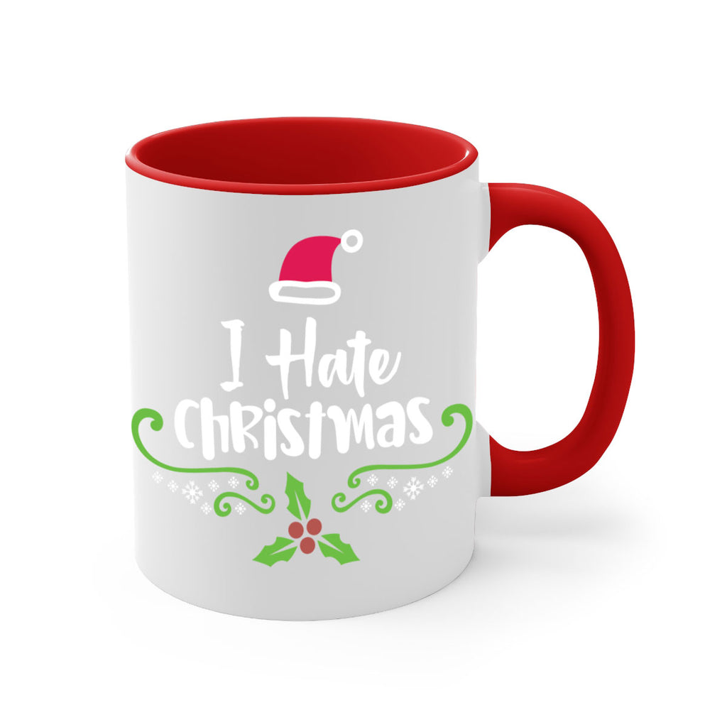 i hate christmas style 324#- christmas-Mug / Coffee Cup