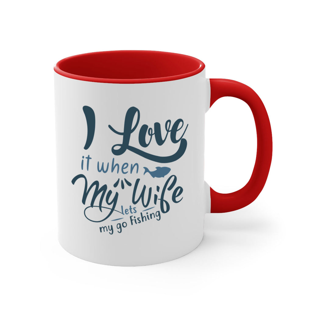i love it when 100#- fishing-Mug / Coffee Cup