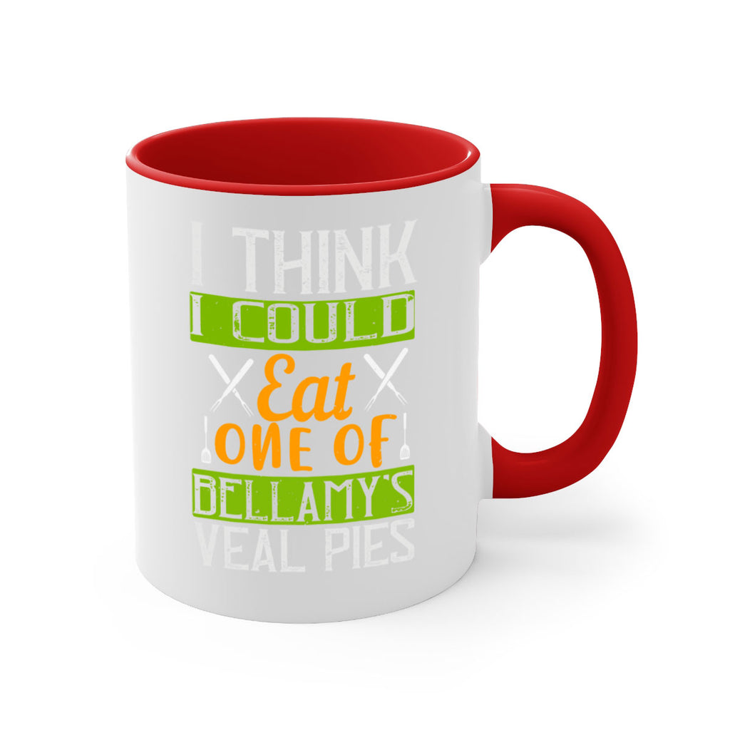 i think i could eat one of bellamy’s veal pies 27#- cooking-Mug / Coffee Cup