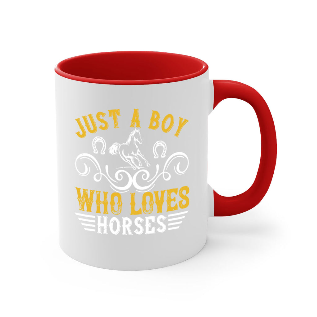 just a boy who loves horses Style 32#- horse-Mug / Coffee Cup
