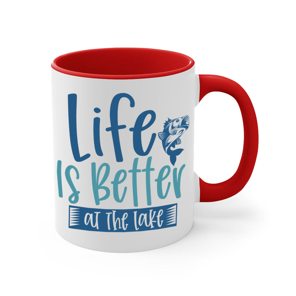 life is better at the lake 204#- fishing-Mug / Coffee Cup
