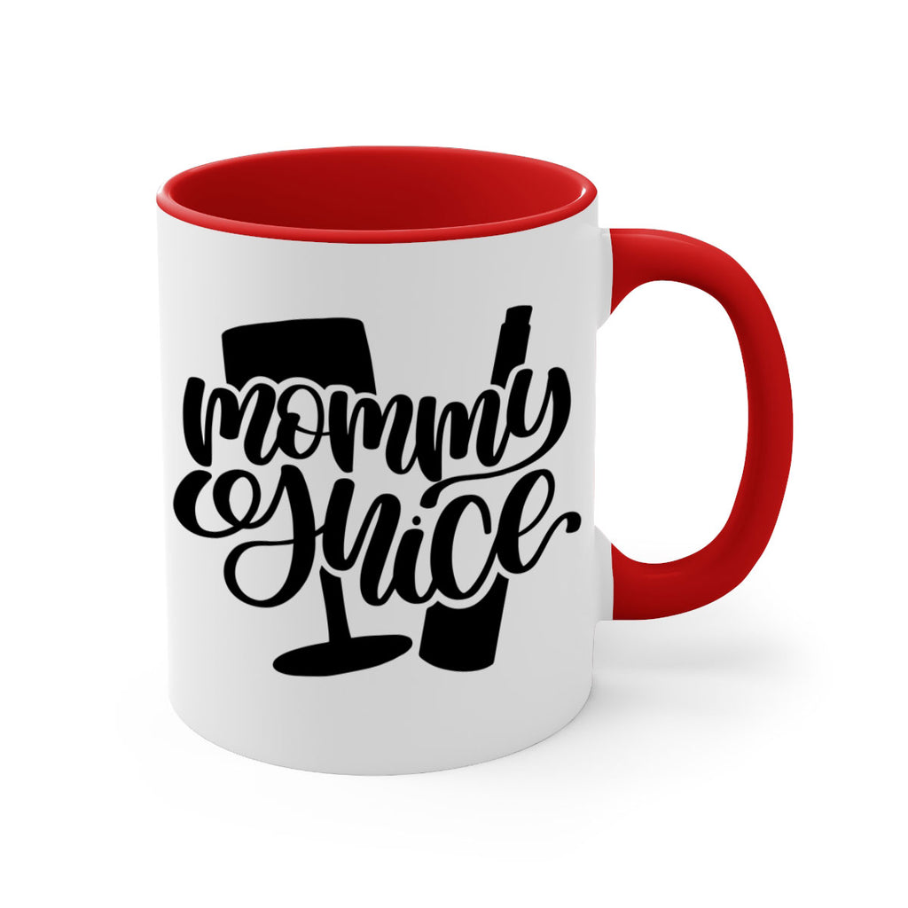 mommy yuice 38#- wine-Mug / Coffee Cup