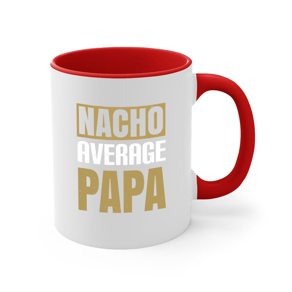 nacho average papa 25#- grandpa-Mug / Coffee Cup