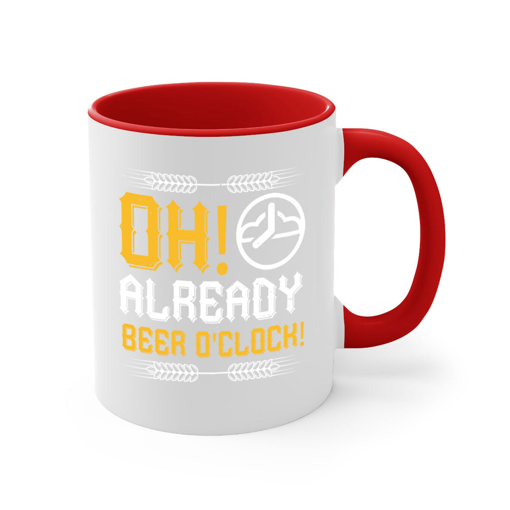 oh already beer oclock 54#- beer-Mug / Coffee Cup