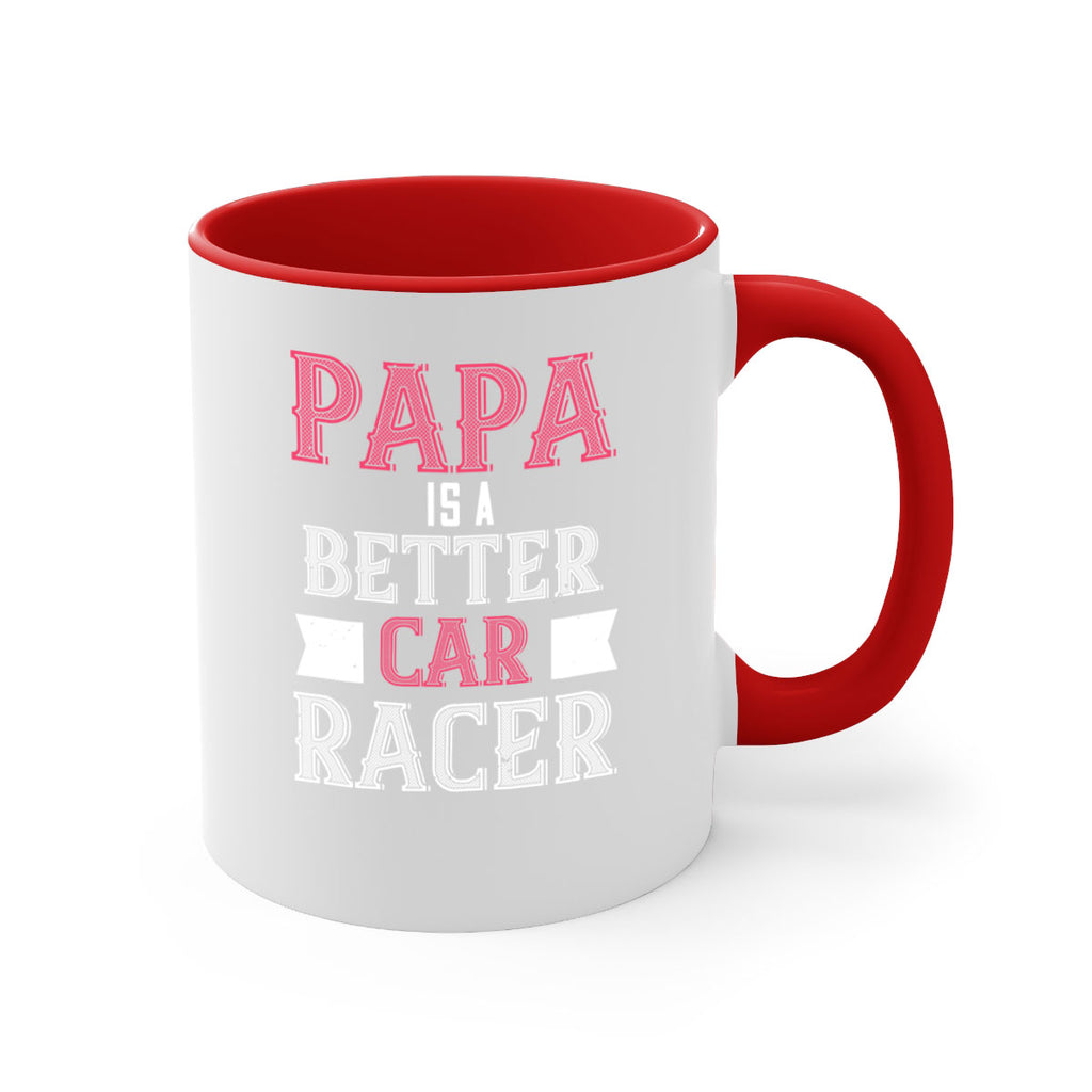 papa is a better car bacer 19#- grandpa-Mug / Coffee Cup