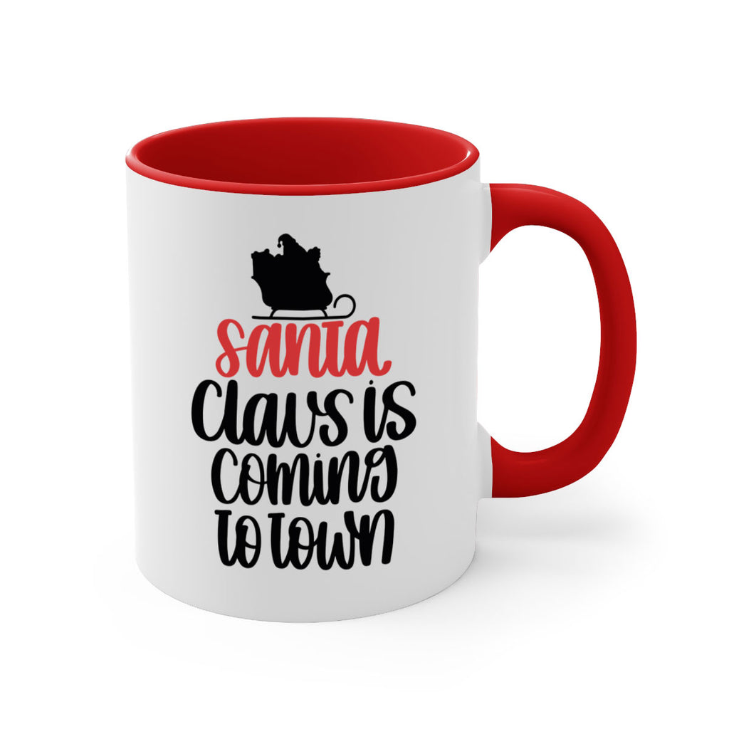santa claus is coming to town 61#- christmas-Mug / Coffee Cup