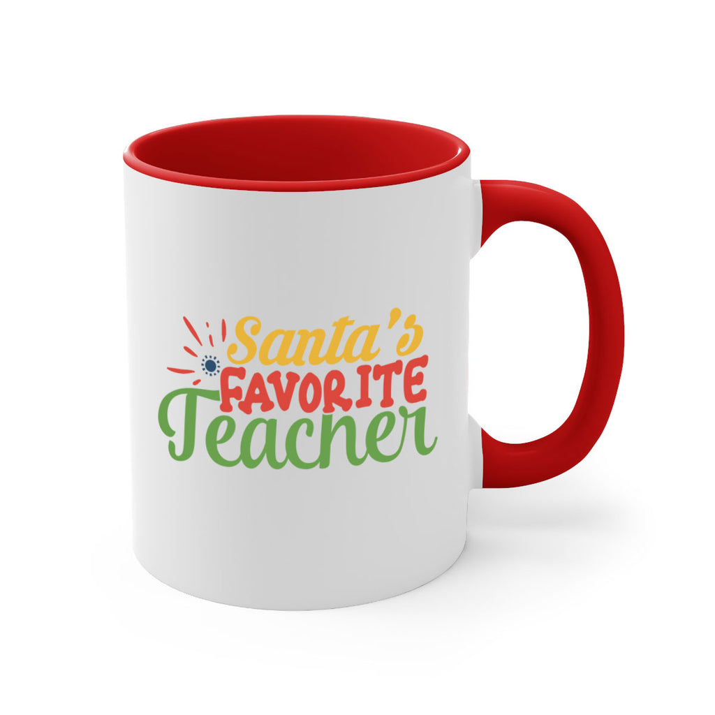 santas favorite teacher Style 152#- teacher-Mug / Coffee Cup