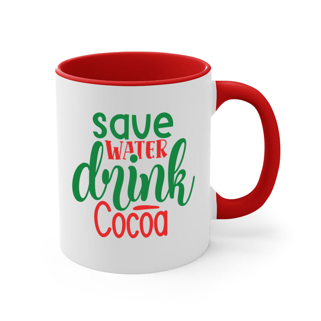 save water drink cocoa style 1167#- christmas-Mug / Coffee Cup