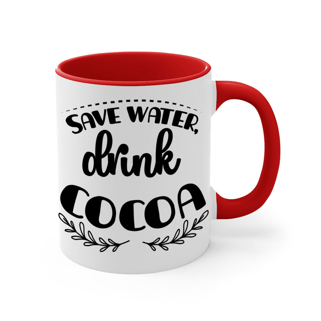 save water, drink cocoa style 1168#- christmas-Mug / Coffee Cup