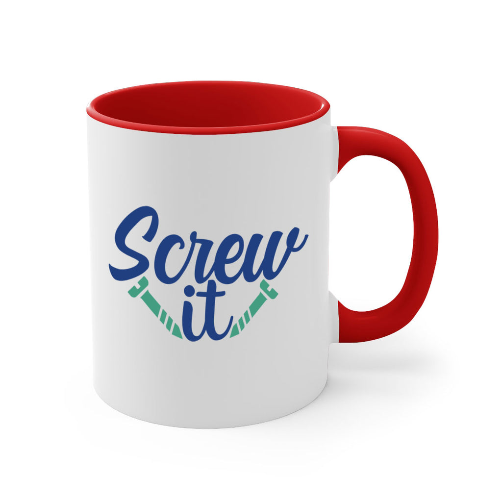 screw it 168#- wine-Mug / Coffee Cup