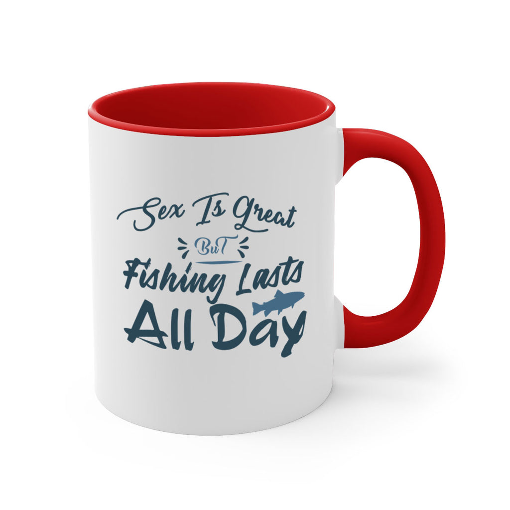 sex is great but 40#- fishing-Mug / Coffee Cup