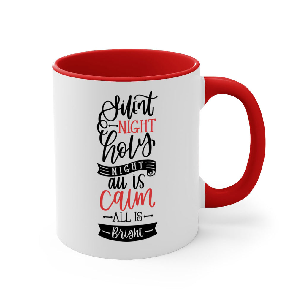 silent night holy night all is calm all is bright 48#- christmas-Mug / Coffee Cup