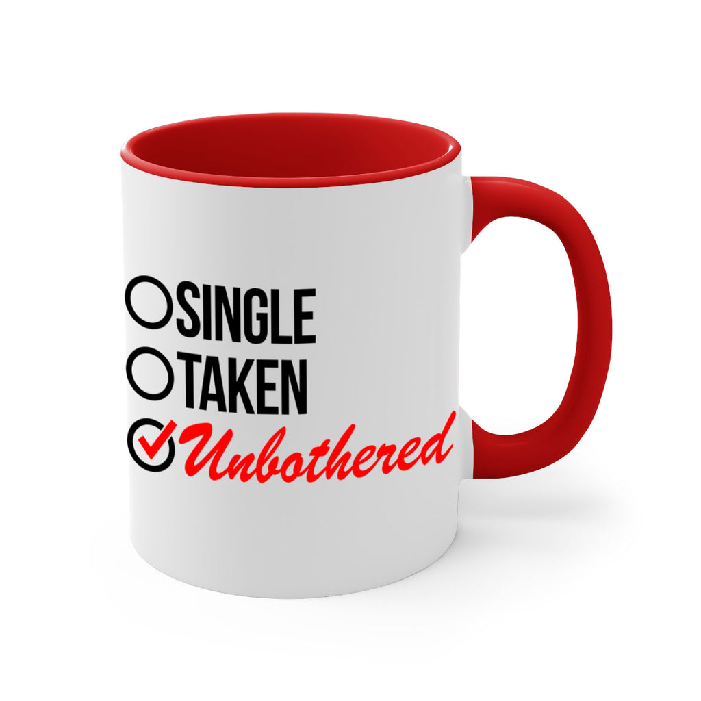 single taken unbothered 35#- black words - phrases-Mug / Coffee Cup